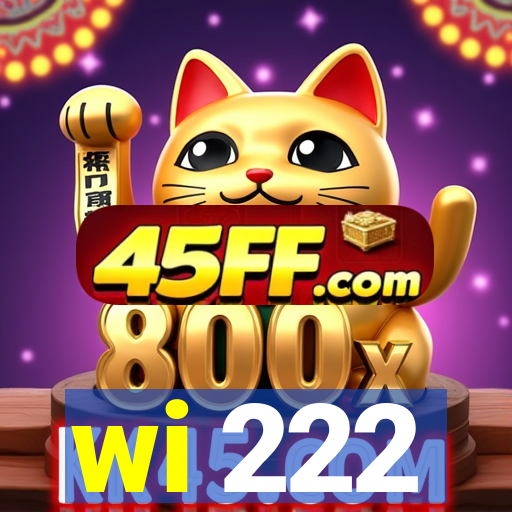 wi 222
